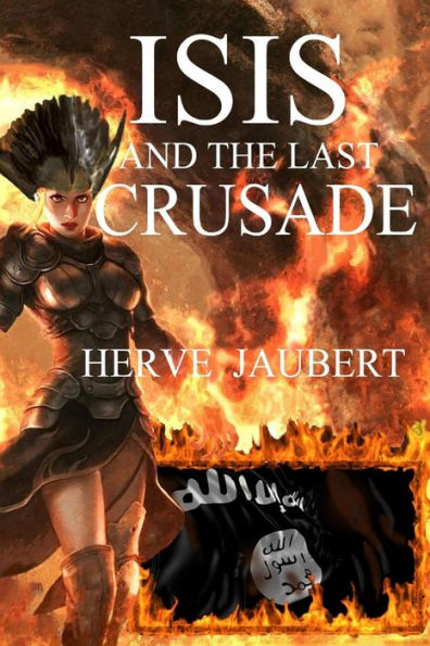 ISIS and the last crusade