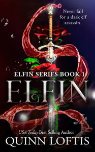 Title: Elfin, Author: Quinn Loftis