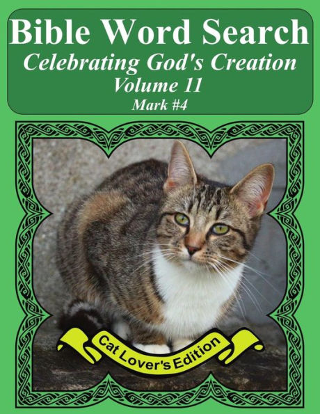 Bible Word Search Celebrating God's Creation Volume 11: Mark #4 Extra Large Print