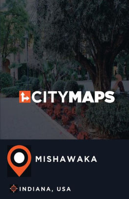 City Maps Mishawaka Indiana Usa By James Mcfee Paperback