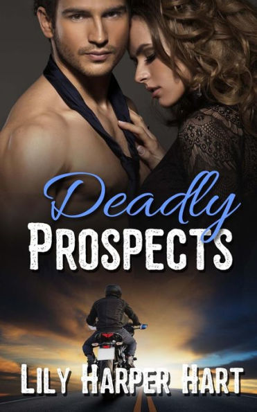 Deadly Prospects