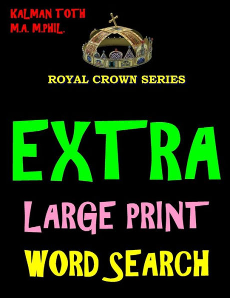 Extra Large Print Word Search: 133 Entertaining Themed Puzzles