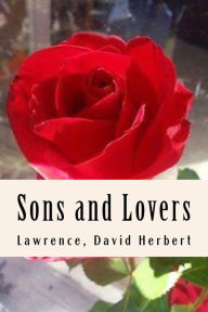 Title: Sons and Lovers, Author: D. H. Lawrence