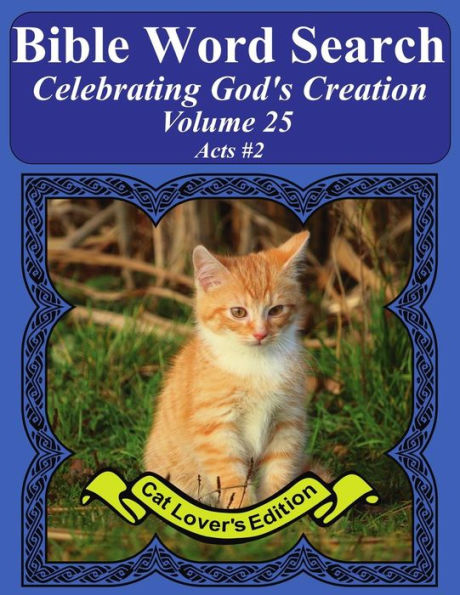 Bible Word Search Celebrating God's Creation Volume 25: Acts #2 Extra Large Print