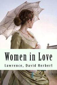 Title: Women in Love, Author: D. H. Lawrence