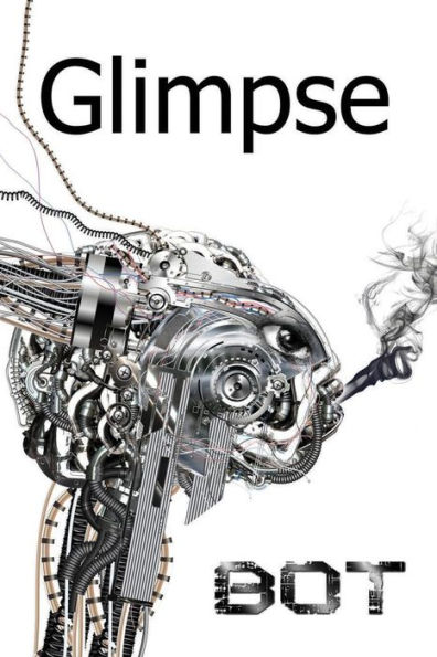 Glimpse vol. 7 BOT: (a Science Fiction short story anthology)