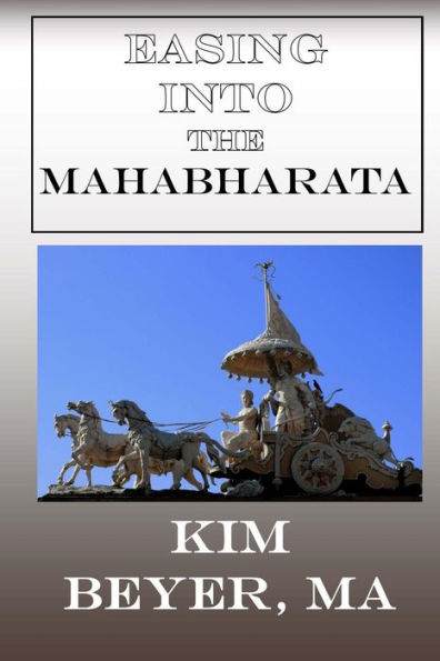 Easing into the Mahabharata