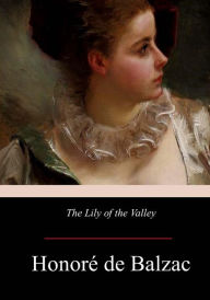 Title: The Lily of the Valley, Author: Katharine Prescott Wormeley