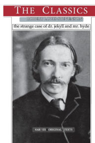 Title: Robert Louis Stevenson, The strange of Dr. Jekyll and Mr. Hyde, Author: Narthex