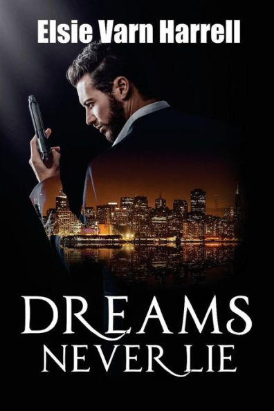 Dreams Never Lie