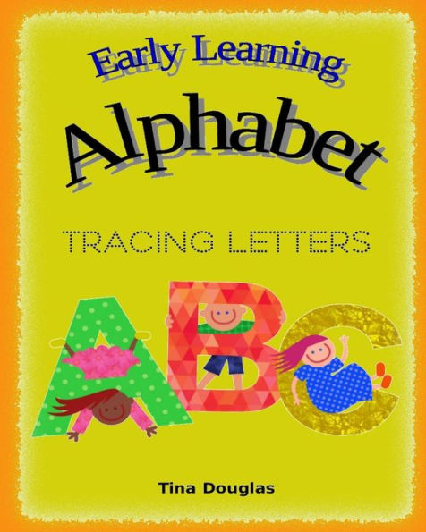 Early Learning Alphabet: Tracing Letters