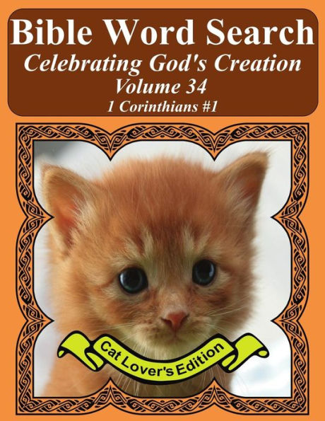 Bible Word Search Celebrating God's Creation Volume 34: 1 Corinthians #1 Extra Large Print