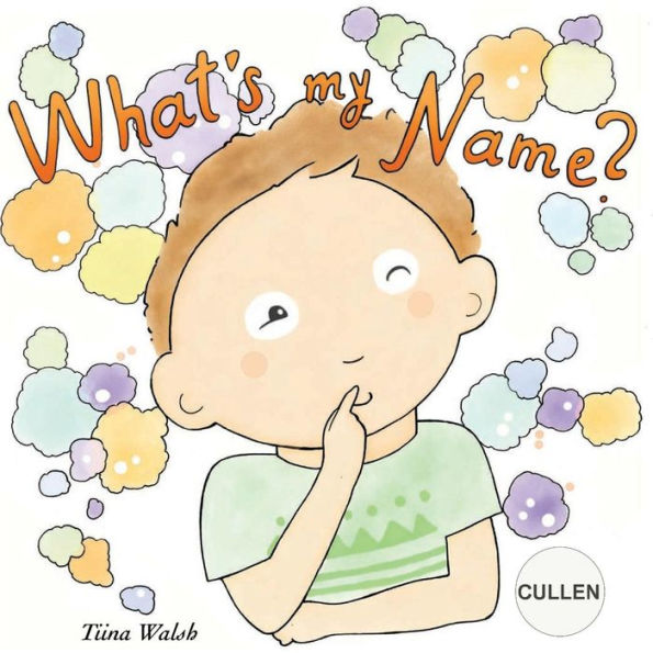 What's my name? CULLEN
