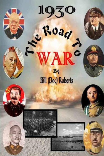1930 The Road to War
