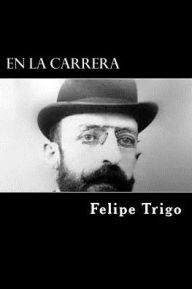 Title: En la carrera, Author: Felipe Trigo