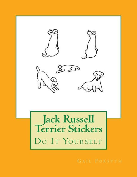 Jack Russell Terrier Stickers: Do It Yourself