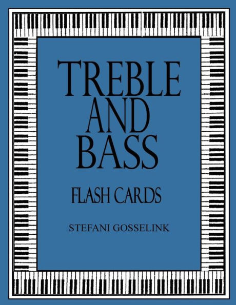 Treble and Bass-Flash Cards