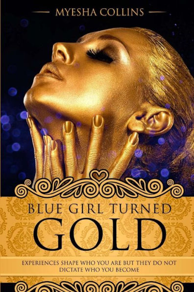 Blue Girl Turned Gold