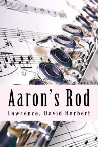 Title: Aaron's Rod, Author: D. H. Lawrence