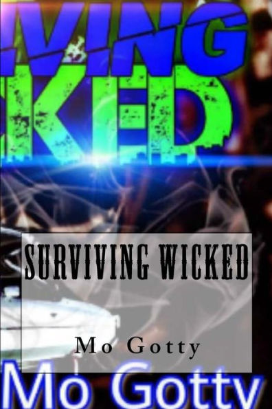 Surviving Wicked