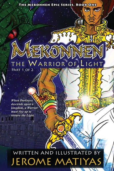 Mekonnen: The Warrior of Light: Book 1 - Part 1