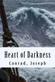 Title: Heart of Darkness, Author: Joseph Conrad