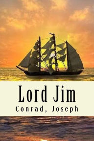 Title: Lord Jim, Author: Conrad Joseph