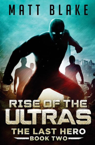 Rise of the ULTRAs