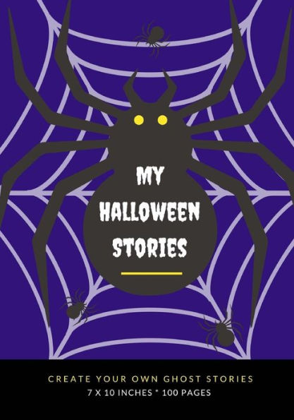 My Halloween Stories: Create Your Own Ghost Stories, 100 Pages, Midnight Purple