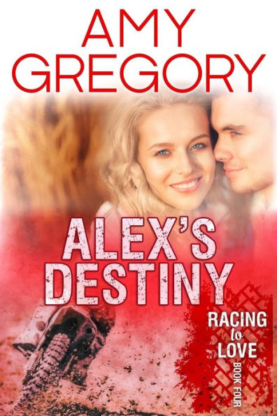 Alex's Destiny: Second Edition