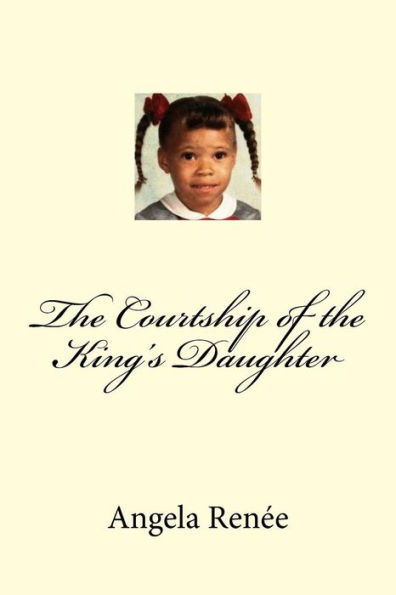 The Courtship of the King's Daughter