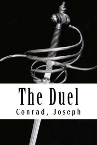 Title: The Duel, Author: Joseph Conrad