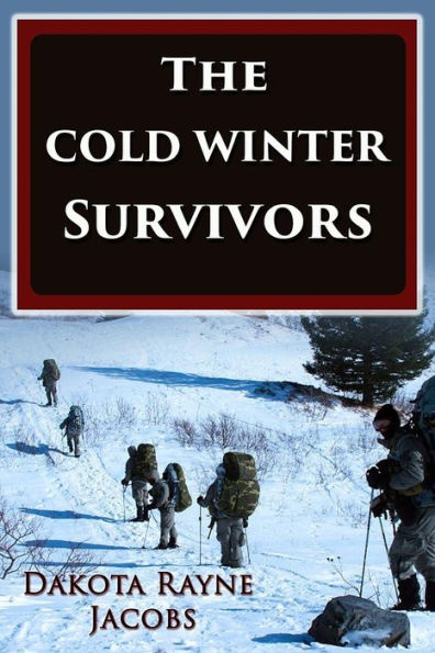 The Cold Winter Survivors