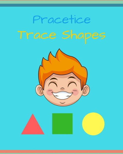 Trace shapes and color - Glossy Cover: trace shapes ages 3-5