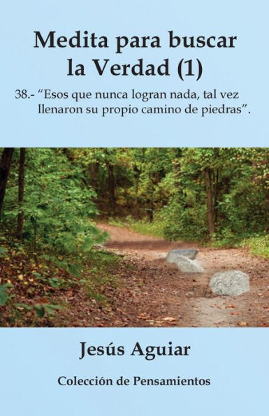 Medita para buscar la verdad (1): Pensamientos