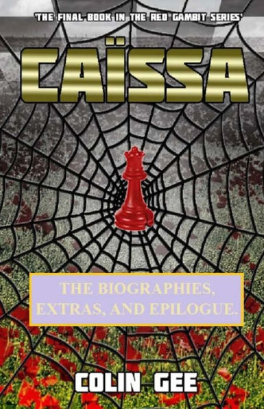 Caissa - Biographies, Extras, and Epilogue.