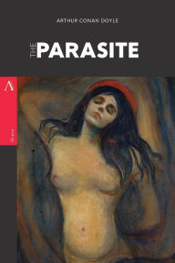 Title: The Parasite, Author: Arthur Conan Doyle