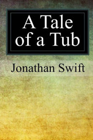 Title: A Tale of a Tub, Author: Jonathan Swift