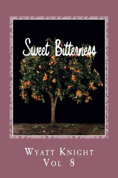 Sweet Bitterness: "A Hot Thing in the Family"