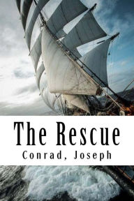 Title: The Rescue, Author: Joseph Conrad