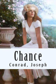 Title: Chance, Author: Joseph Conrad