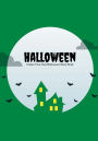 Halloween: Create Your Own Halloween Story Book, 100 Pages, Witch Green