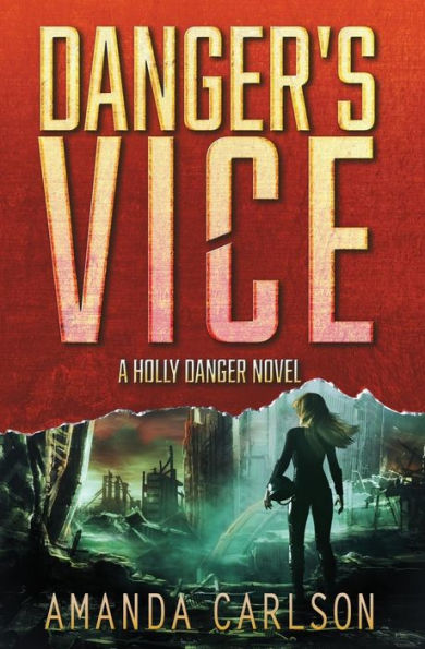 Danger's Vice (Holly Danger Series #2)