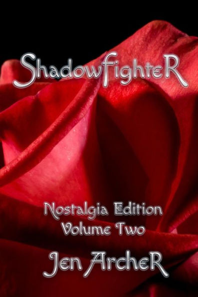 Shadowfighter: Nostalgia Edition, Volume 2