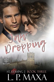 Title: Jaw Dropping, Author: L.P. Maxa