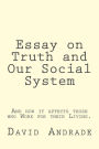 Essay on Truth and Our Social System