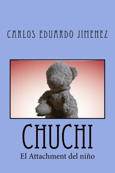 Chuchi: Attachment