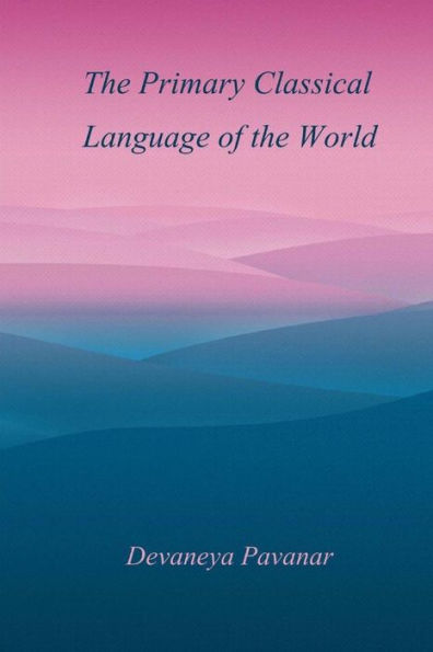 The Primary Classical Language of the World