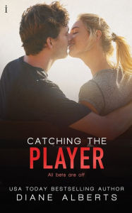 Title: Catching the Player, Author: Diane Alberts