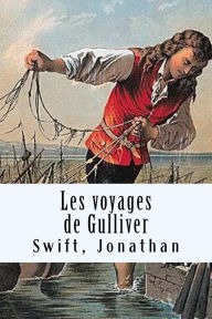 Title: Les voyages de Gulliver, Author: Jonathan Swift